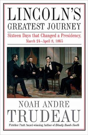 Cover of the book Lincoln's Greatest Journey by Richard Williams