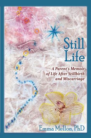 Cover of the book Still Life by Cheryl Eckl