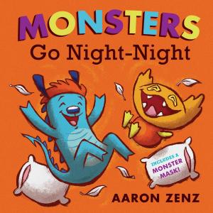 Cover of the book Monsters Go Night-Night by Jeff VanderMeer