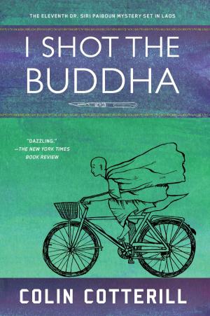 Cover of the book I Shot the Buddha by Michael R. Underwood