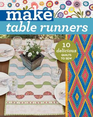 Cover of the book Make Table Runners by Erin Hentzel