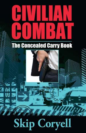 Cover of Civilian Combat The Concealed Carry Book