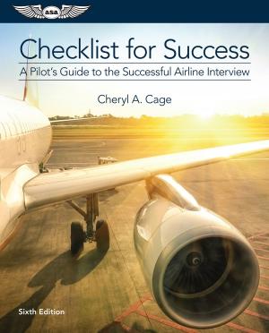 Cover of the book Checklist for Success by Federal Aviation Administration (FAA)/Aviation Supplies & Academics (ASA)