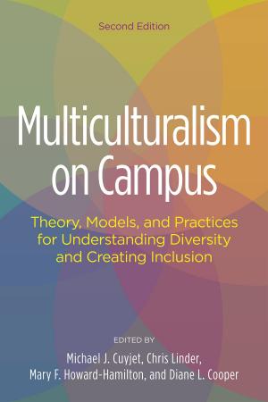 Cover of the book Multiculturalism on Campus by Andrea L. Beach, Jaclyn K. Rivard, Ann E. Austin, Mary Deane Sorcinelli
