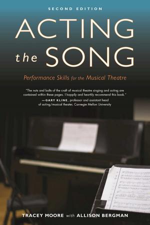 Cover of the book Acting the Song by T. Scott Gross