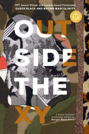 Cover of the book Outside the XY by Joy Daniels, Trinity Blacio, Louisa Bacio
