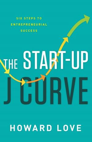 Cover of the book The Start-Up J Curve by Joseph F. Paris Jr.