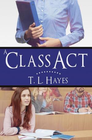 Cover of the book A Class Act by Rachel Spangler