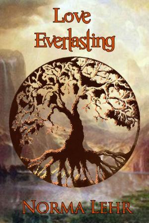 Cover of the book Love Everlasting by Jack Hobson, Ed.D.
