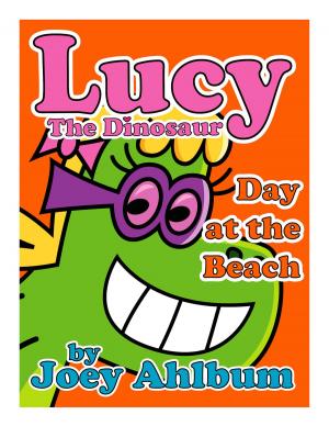 Book cover of Lucy the Dinosaur: Day at the Beach