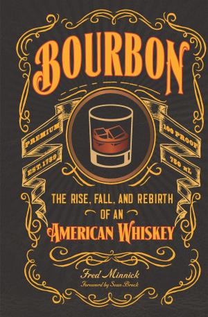 Cover of the book Bourbon by Brian Solomon