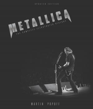 Cover of the book Metallica - Updated Edition by The Editors of Voyageur Press