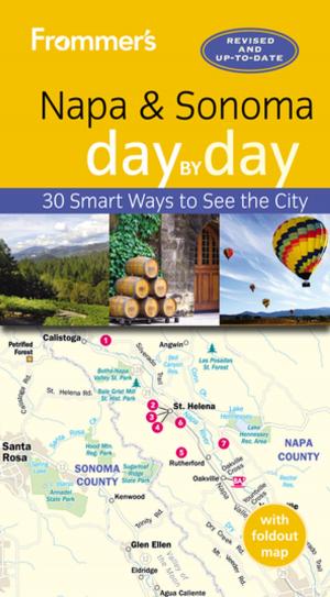 Cover of the book Frommer's Napa and Sonoma day by day by Patricia Harris, David Lyon