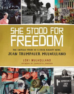 Cover of the book She Stood for Freedom by Chris Sipos
