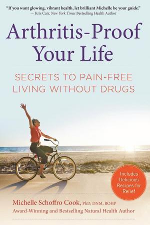 Book cover of Arthritis-Proof Your Life