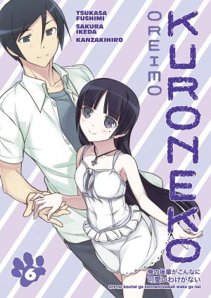 Cover of the book Oreimo: Kuroneko Volume 6 by Various