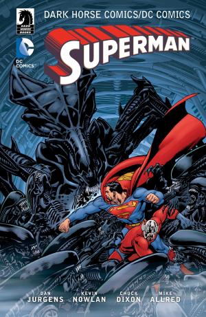 Cover of the book The Dark Horse Comics/DC: Superman by Kevin Baker, Charles Soule, William Messner-Loebs, Justin Peniston, Arie Kaplan