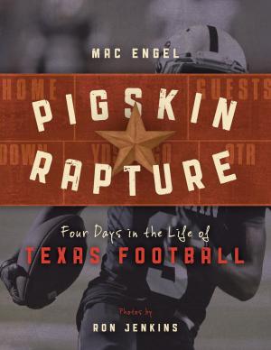 Cover of the book Pigskin Rapture by Patrick Dearen