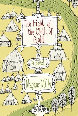 Book cover of The Field of the Cloth of Gold
