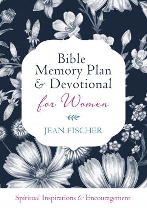 Cover of the book Bible Memory Plan and Devotional for Women by Colleen L. Reece
