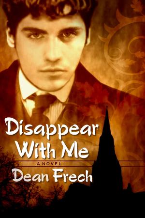 Cover of the book Disappear with Me by Ginna Wilkerson