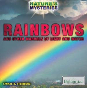 Cover of the book Rainbows and Other Marvels of Light and Water by Kathleen Kuiper