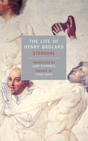 Cover of the book The Life of Henry Brulard by Martin Filler