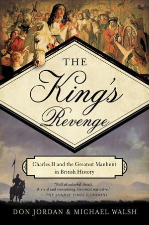 bigCover of the book The King's Revenge: Charles II and the Greatest Manhunt in British History by 