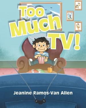 Cover of the book Too Much TV! by Reba Kimble