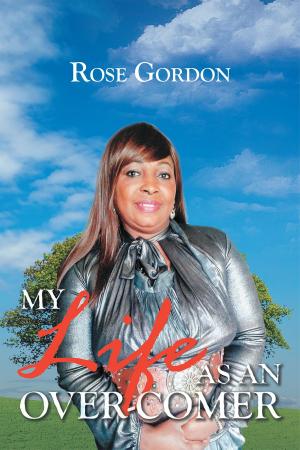 Cover of the book My Life as an Over-comer by Gabrielle Walton, Jennifer Walton