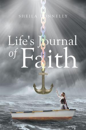 Cover of the book Life's Journal of Faith by Nancy Foshee