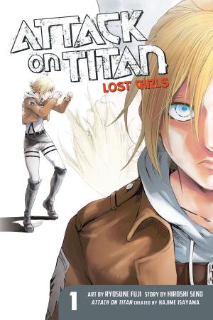 Cover of the book Attack on Titan: Lost Girls by Ema Toyama