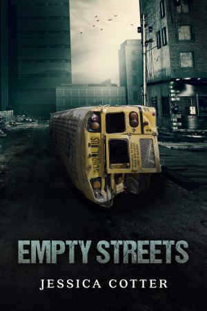 Cover of the book Empty Streets by Diana Rose Wilson