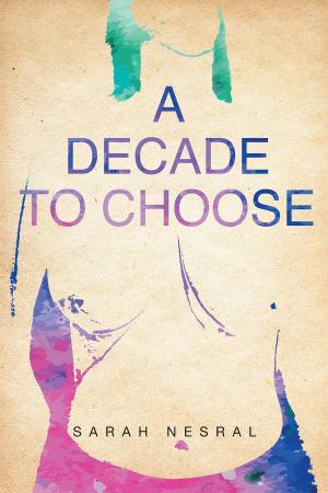 bigCover of the book A Decade To Choose by 