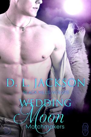 Cover of the book Wedding Moon (Black Hills Wolves #52) by Taryn Kincaid