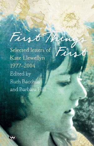 Cover of the book First Things First by Dorothy Johnston