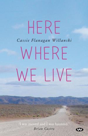 Cover of the book Here Where We Live by Nicholas Jose
