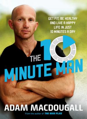 Cover of the book The 10-Minute Man by Carolyn Delezio, Ron Delezio