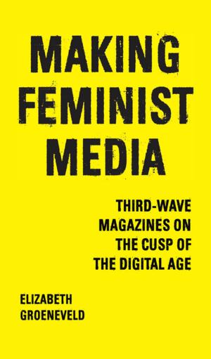Book cover of Making Feminist Media