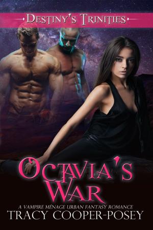Cover of the book Octavia's War by Tracy Cooper-Posey