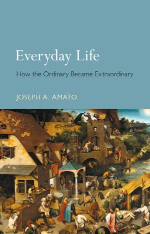 Cover of the book Everyday Life by Allen S. Weiss