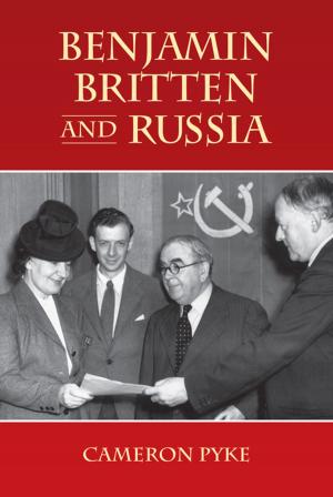 Cover of Benjamin Britten and Russia