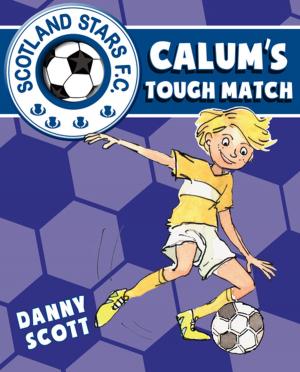 Cover of the book Calum's Tough Match by Gill Arbuthnott