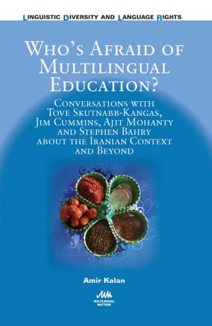 Cover of the book Whos Afraid of Multilingual Education? by 