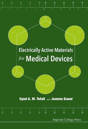 Cover of the book Electrically Active Materials for Medical Devices by Camille Ndebeka-Bandou, Francesca Carosella, Gérald Bastard