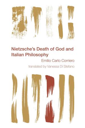Cover of the book Nietzsche's Death of God and Italian Philosophy by Johann Michel