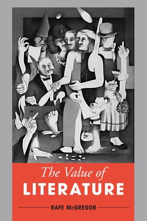 Cover of the book The Value of Literature by Chloe Aridjis