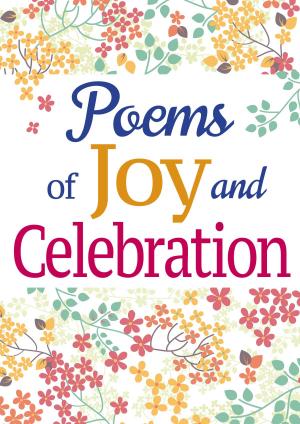 Cover of the book Poems of Joy and Celebration by Julia Adams