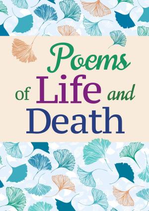 Cover of the book Poems of Life and Death by Anne Rooney