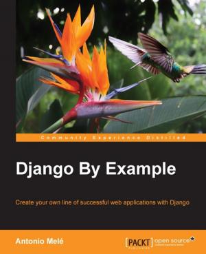 Cover of the book Django By Example by Jacob Gube, Garrick Cheung